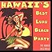 Produktbild Hawaii's Best Luau Beach Party by The Hawaii Ensemble