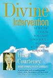Image de Divine Intervention: The True Story of How One Woman Walked Between Worlds-And Returned With Messages of Hope from Diana
