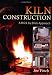 Produktbild Kiln Construction: A Brick by Brick Approach