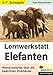 Lernwerkstatt Elefanten by