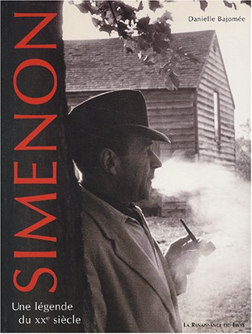 couverture de : Simenon, une l&eacute;gende du XXe si&egrave;cle
