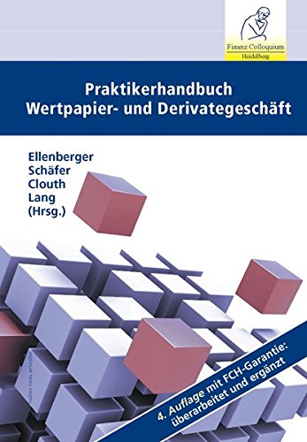 Preisvergleich Produktbild Praktikerhandbuch Wertpapier- und Derivategeschäft