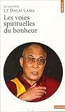 Les voies spirituelles du bonheur