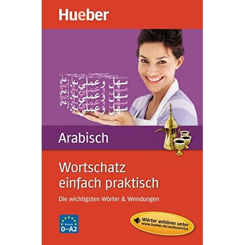 Pdf Wortschatz Einfach Praktisch Arabisch Die Wichtigsten Worter Wendungen Buch Mit Mp3 Download Kostenlos Download Download Bucher Des Wissens17