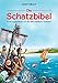 Die Schatzbibel: Entdeckergeschichten aus dem Alten und Neuen Testament by 