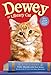 Dewey the Library Cat: A True Story by 