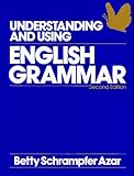 Understanding and Using English Grammar