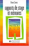 RAPPORTS DE STAGE ET MEMOIRES. 6ème tirage 1997