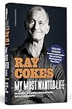 My Most Wanted Life - English Edition: Onscreen, Offscreen And In Between | The Autobiography | Handsigned by Ray Cokes by