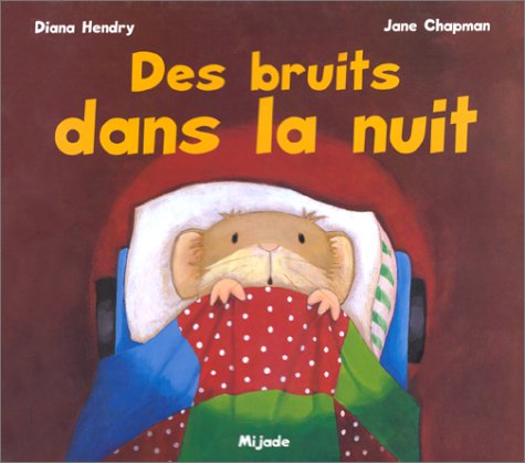 couverture de : Des bruits dans la nuit