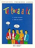 Image de Te toca a ti, 4e, LV2. Livre de l'élève