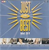 J u s t The B e s t (Ed. 5I) - Sarah Connor Yvonne Catterfeld Jennifer Lopez The Chemical Brothers Q-Tip S�hne Mannheims
