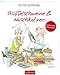 Trüffelschweine und Naschkatzen: Kulinarische Weisheiten by Peter Gaymann