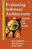 Evaluating Software Architectures: Methods and Case Studies (Sei Series in Software Engineering) by