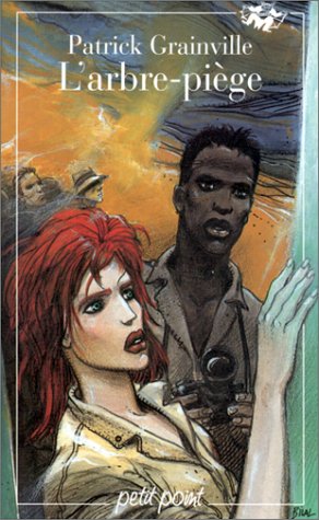 L' Arbre-piège