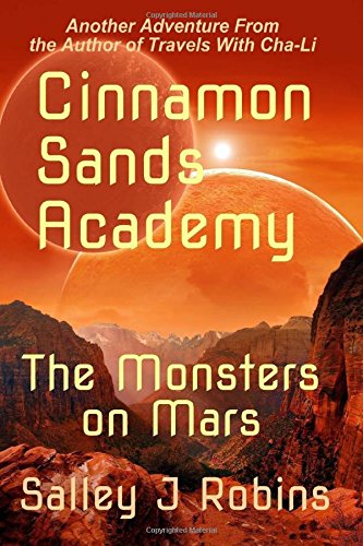Télécharger Cinnamon Sands Academy: The Monsters on Mars PDF Ebook En Ligne