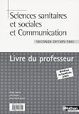 Image de Sciences sanitaires et sociales et Communication 2e option SMS : Livre du professeur