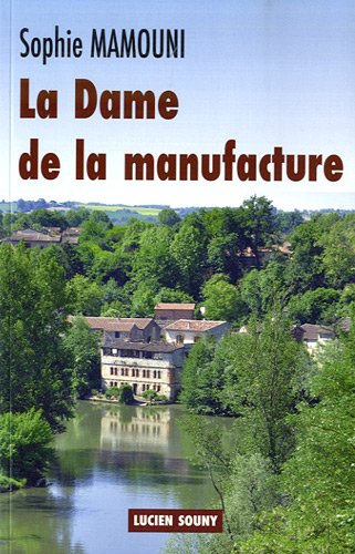 La  Dame de la manufacture