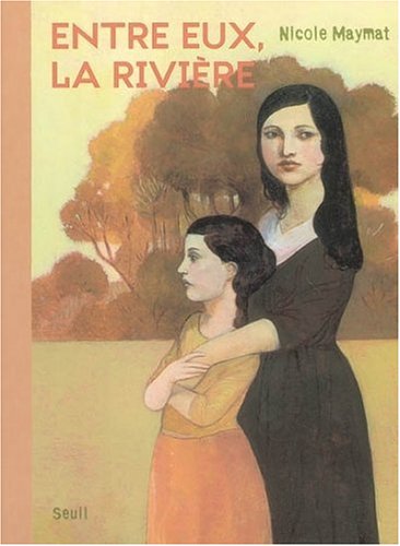 couverture de : Entre eux, la rivi&egrave;re