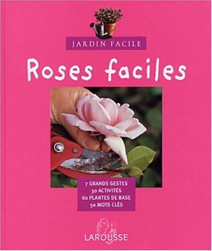 couverture de : Roses faciles