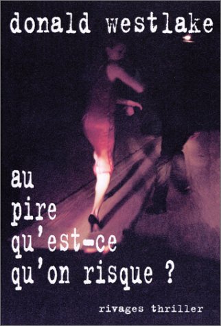 couverture de : Au pire, qu'est-ce qu'on risque ?