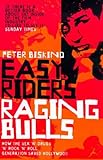 Image de Easy Riders, Raging Bulls: How the Sex-drugs-and Rock 'n' Roll Generation Changed Hollywood