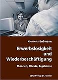 Erwerbslosigkeit und Wiederbeschäftigung: Theorien, Effekte, Ergebnisse by 