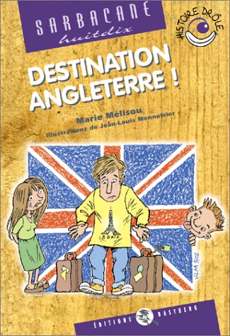couverture de : Destination Angleterre !