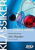 Image de Klassiker konkret und zeitgemäß - Die Physiker (Klassiker... konkret & zeitgemäß)