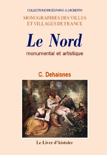 couverture de : Le Nord monumental et artistique
