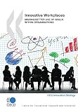 Image de Innovative Workplaces: Making Better Use of Skills within Organisations (EDUCATION)