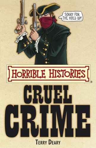 Download Cruel Crime (Horrible Histories)