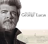 Image de Das Kino des George Lucas. Vorwort von Ron Howard