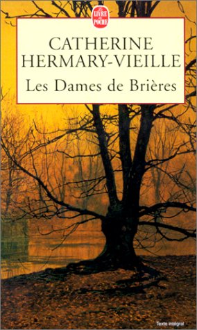 couverture de : Les Dames de Bri&egrave;res