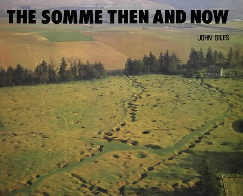 The Somme: Then and Now