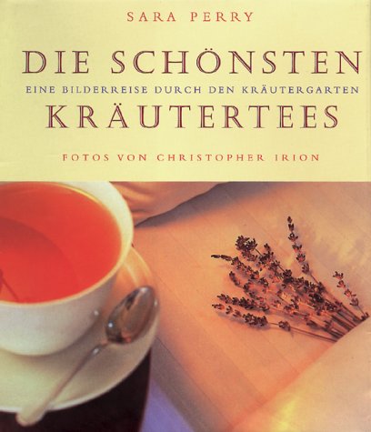 Download Die schönsten Kräutertees Download Die schönsten Kräutertees