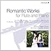 Produktbild Romantic Works for Flute and Piano by Miyata (2013-07-30)