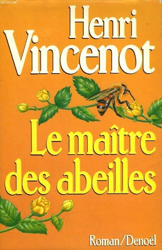 couverture de : Le ma&icirc;tre des abeilles