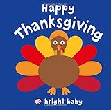 Happy Thanksgiving (Bright Baby) by 