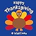 Happy Thanksgiving (Bright Baby) by 