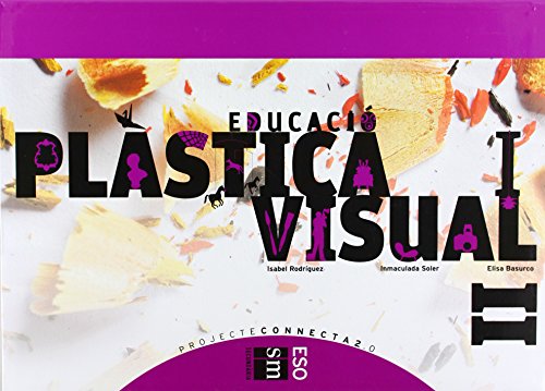 Educació plastica i visual ii eso connecta 20