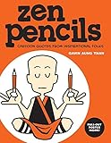 Zen Pencils: Cartoon Quotes from Inspirational Folks by 