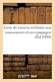 Image de Livre de cuisine militaire aux manoeuvres et en campagne