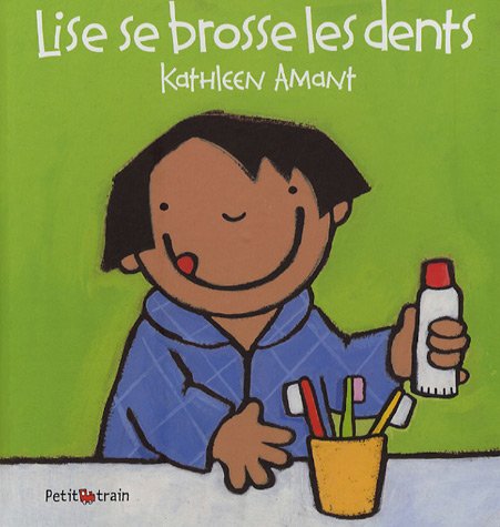 couverture de : Lise se brosse les dents