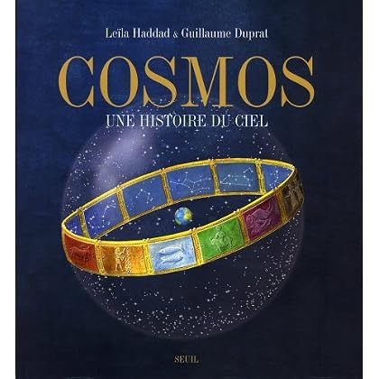 Cosmos : Une histoire du ciel Cosmos : Une histoire du ciel