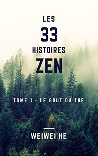 Download Les 33 histoires Zen - Tome 1 - Le goût du thé Download Les 33 histoires Zen - Tome 1 - Le goût du thé