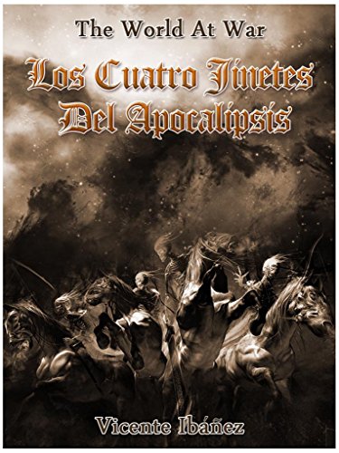 Download Los cuatro jinetes del apocalipsis (The World At War) Download Los cuatro jinetes del apocalipsis (The World At War)