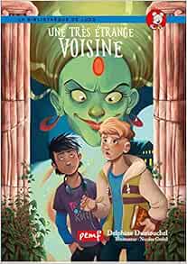 couverture de : Une tr&eacute;s &eacute;trange voisine