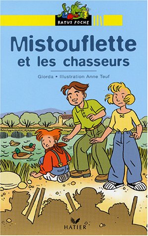 couverture de : Mistouflette et les chasseurs