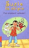 SUZIE CHIPIE T09 PAS VRAIMENT
